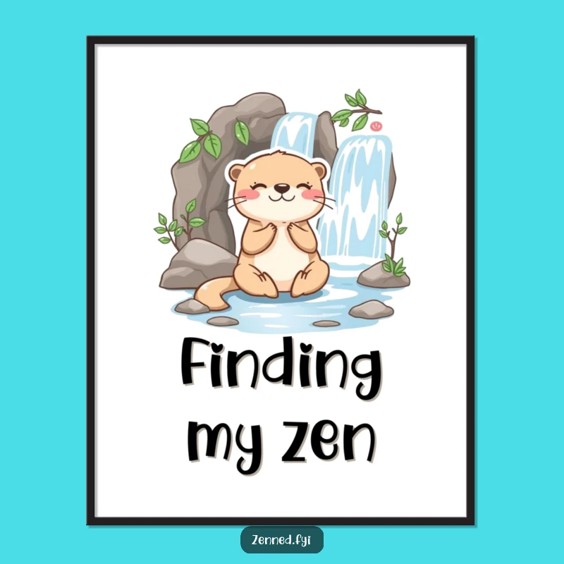 Funny Otter Meditation Poster: Bring Serene Humor to Your Walls