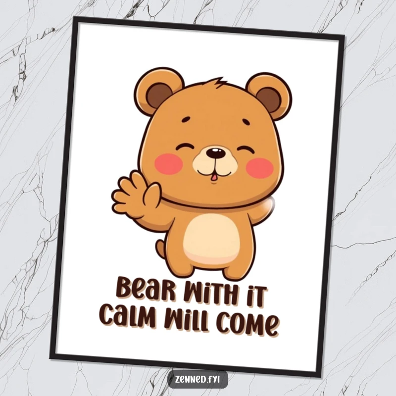 Funny Free Printable Wall Art of a focused brown bear with a relaxed expression performing a steady hand gesture, promoting calm.