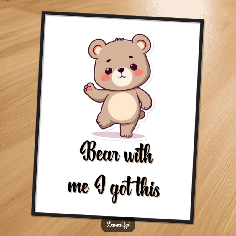 Funny Free Printable Kawaii Bear Wall Art: Bear balancing on one leg with determination, a strong and downloadable decor piece.