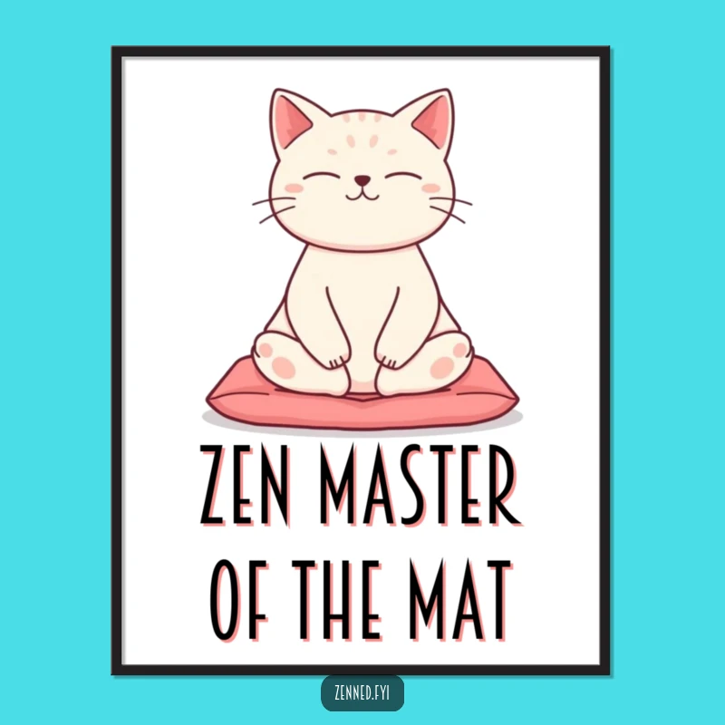 Free Printable Wall Art: Funny Zen Cat Meditating, Calm Lotus Pose Downloadable Art