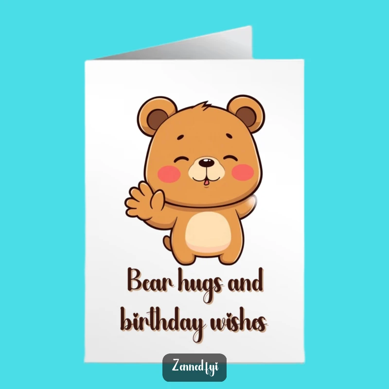 Free Printable Birthday Card: Funny Brown Bear Zen Hand Gesture for a Great Day