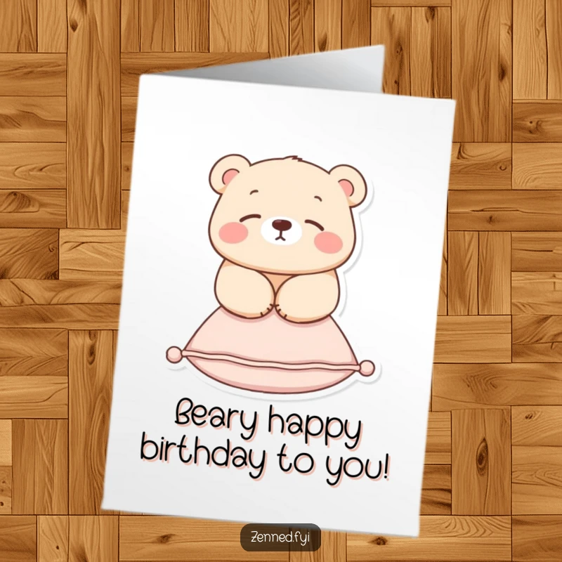 Funny Free Printable Birthday Card: Serene Bear Floating Peacefully on Cushion, Spreading Birthday Bliss
