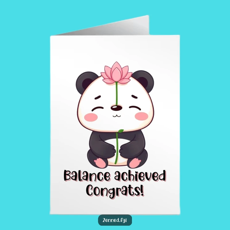 Panda Congrats: Lotus Flower Balance Free Printable Card, Hilarious Downloadable!