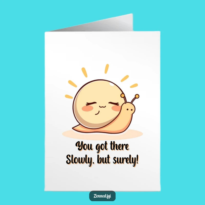 Free Printable Congrats Card: Peaceful Snail, Gradual Success, Downloadable Gift