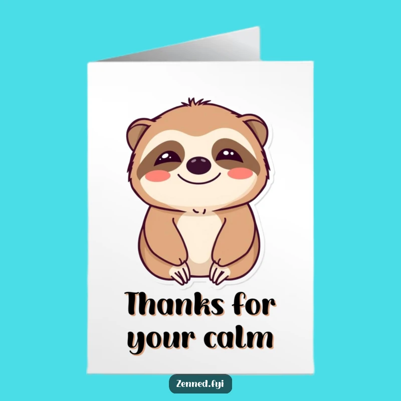 Free Printable Sloth Thank You Card: Chill Humor Downloadable Appreciation