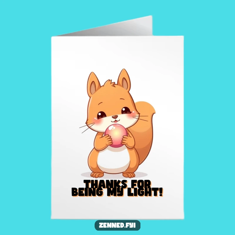 Free Printable Squirrel Thank You Card: Glowing Orb Thanks Downloadable