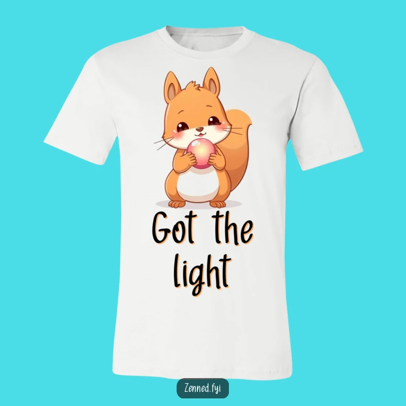 Funny Content Squirrel Orb T-Shirt: Embrace the Glow, Great Funny Gift